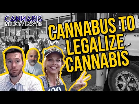 Sometimes You Need a Bus - to Legalize Cannabis